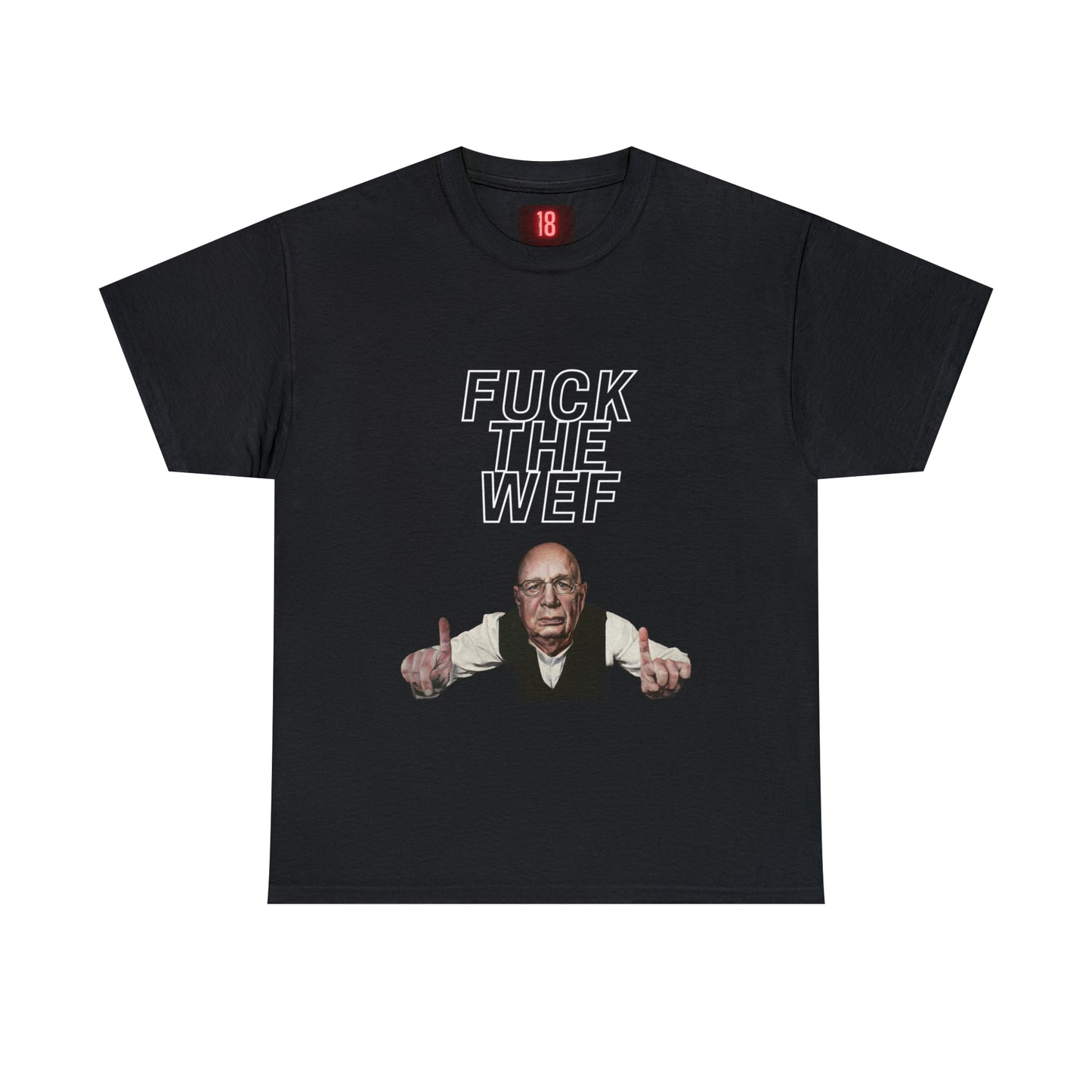 F*** WEF Tshirt (USA cotton & manufactured)