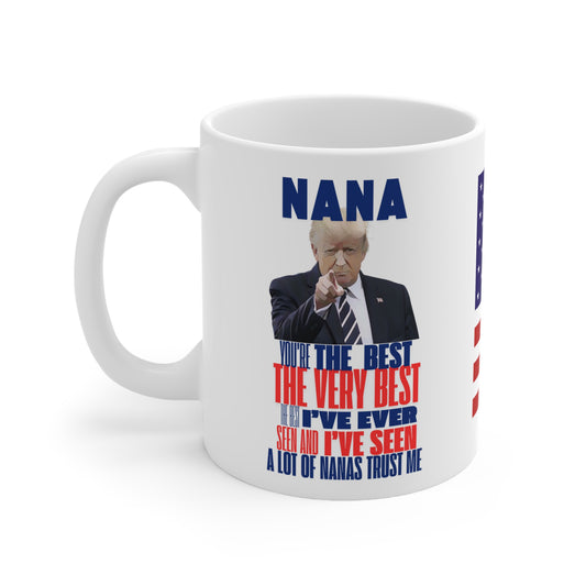 USA trump coffee mug, nana you're the best, perfect for Christmas gift