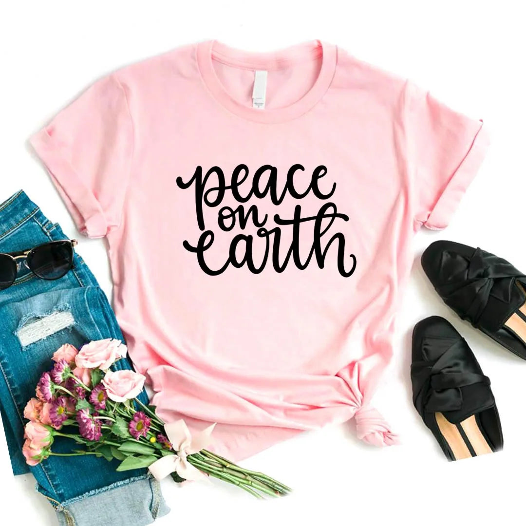 Peace on Earth Print Women Tshirts Casual Funny t Shirt For Lady