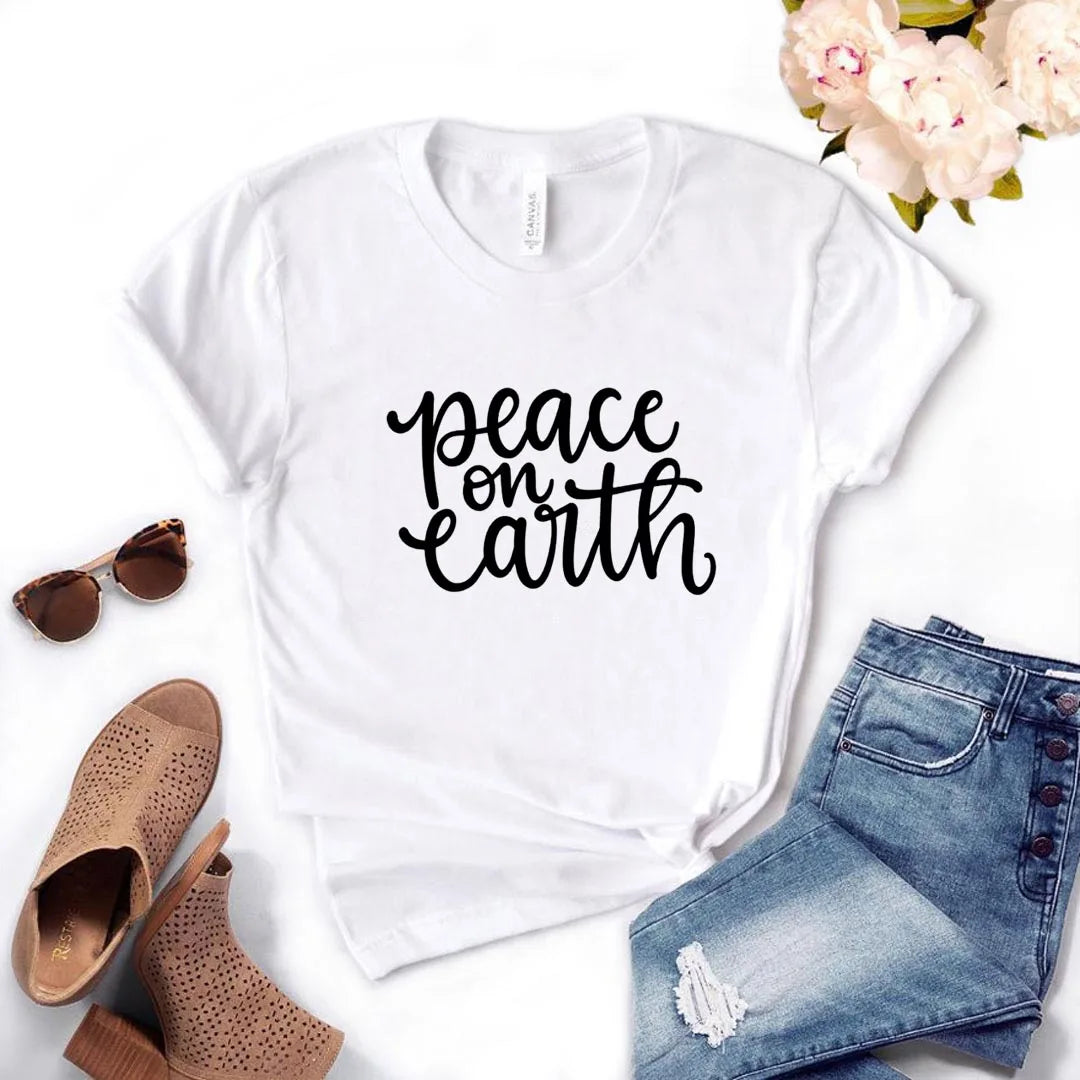 Peace on Earth Print Women Tshirts Casual Funny t Shirt For Lady