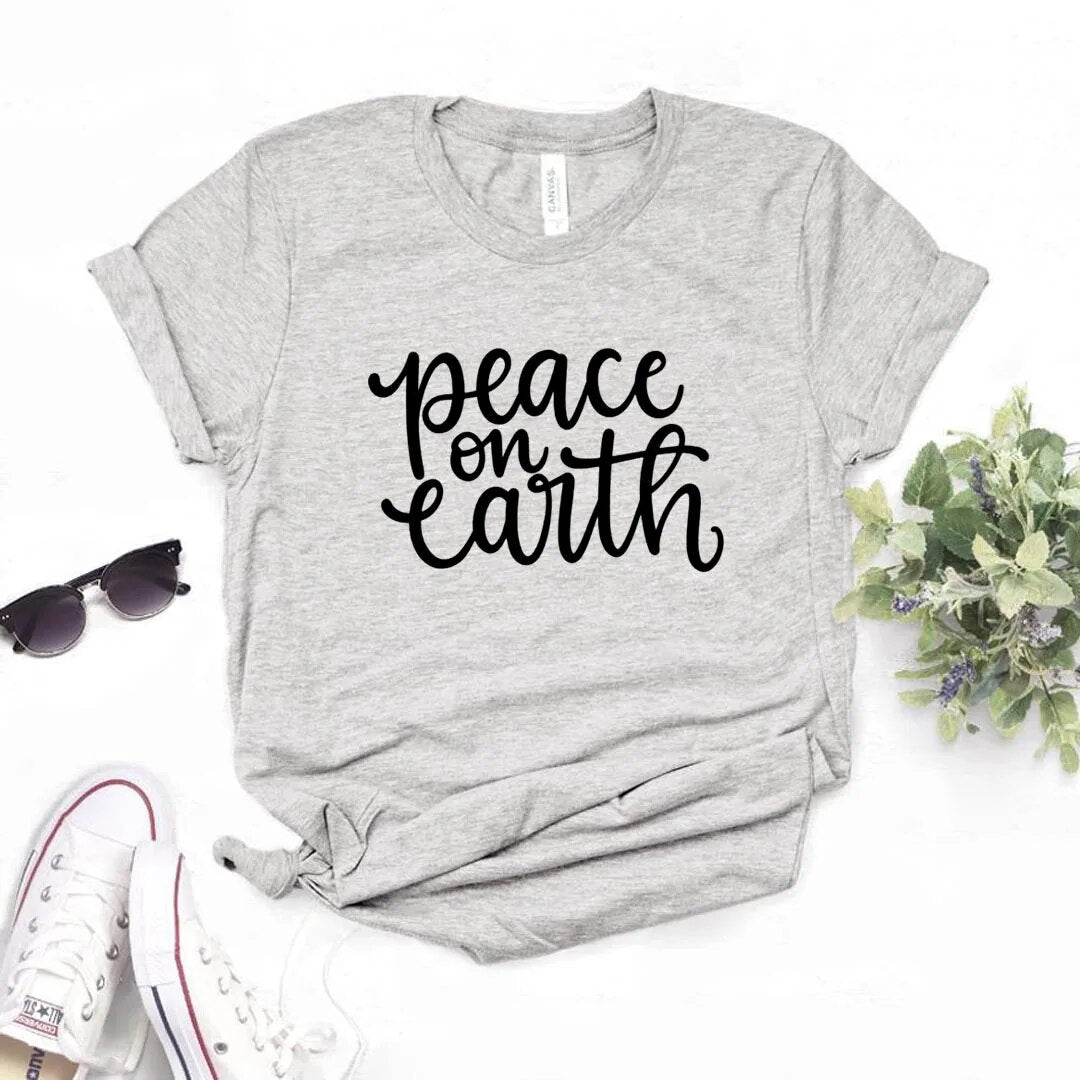 Peace on Earth Print Women Tshirts Casual Funny t Shirt For Lady