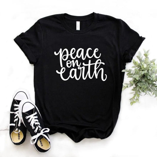 Peace on Earth Print Women Tshirts Casual Funny t Shirt For Lady